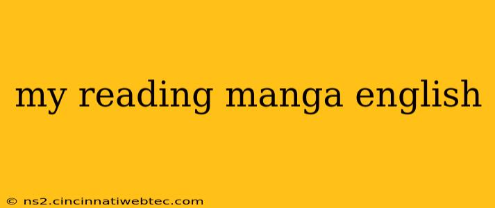 my reading manga english